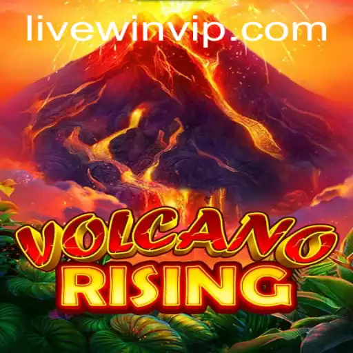 Discover the Thrilling World of VolcanoRising: Unleash the Power of WINVIP