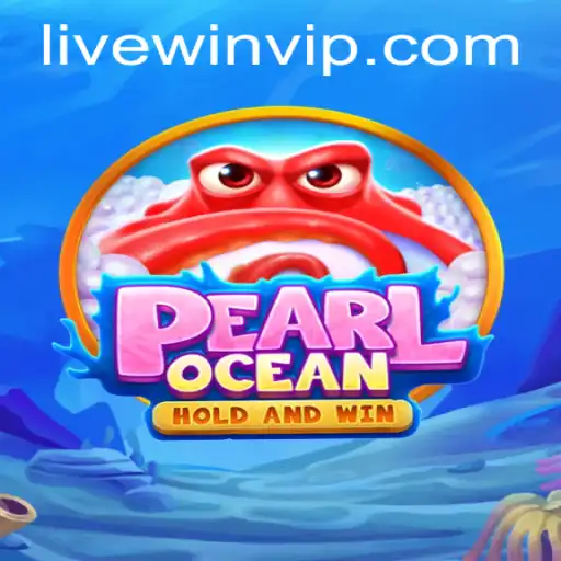 Discover the Thrilling World of PearlOcean with WINVIP